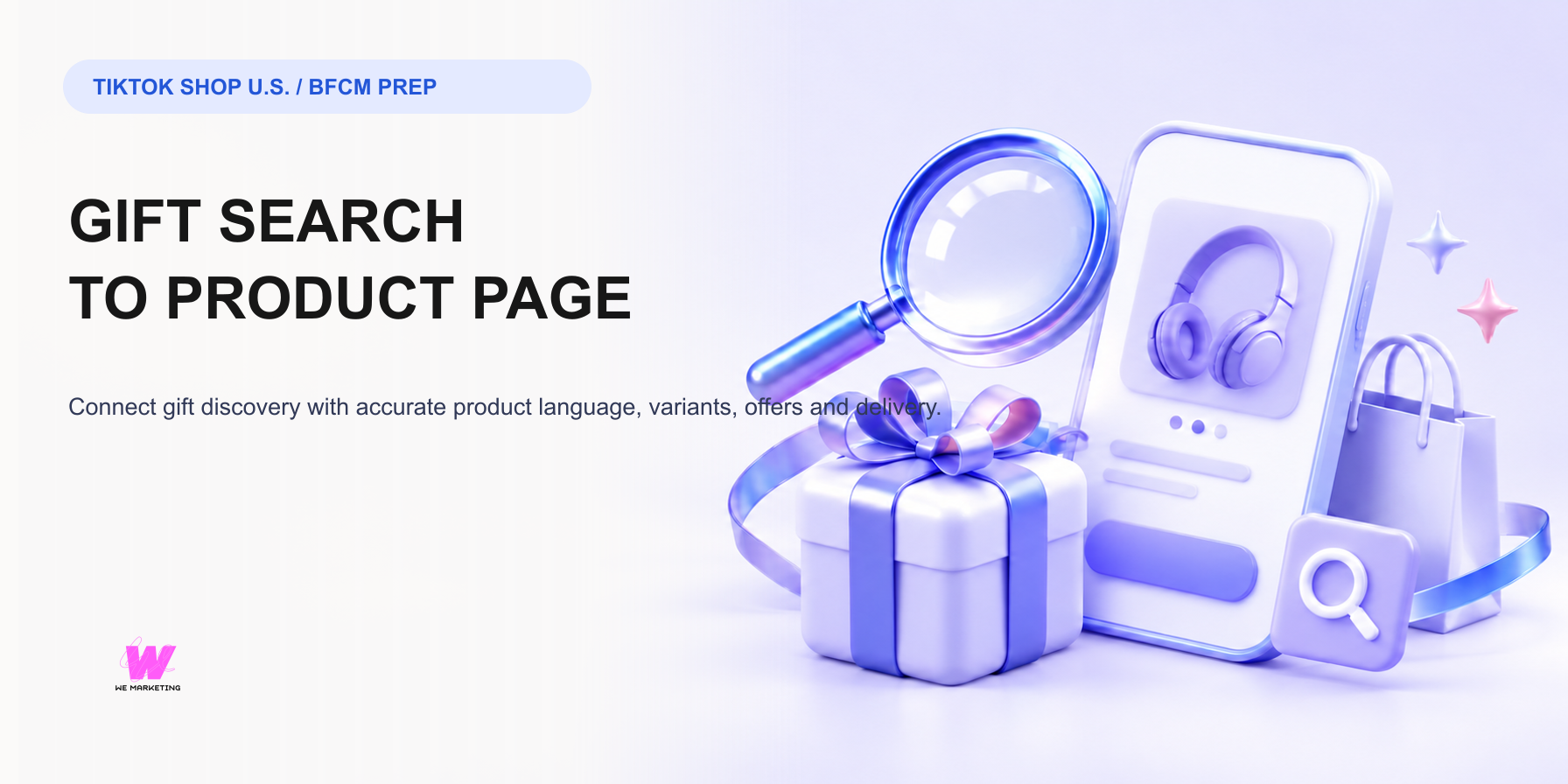 TikTok Shop BFCM Search Strategy: Connect Gift Discovery to the Product Page