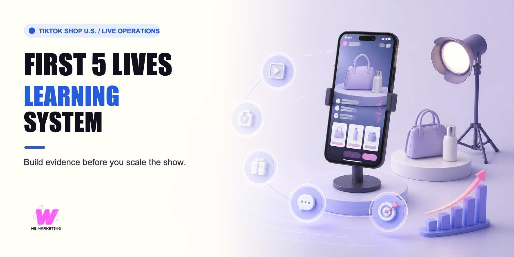 WE Marketing editorial cover showing a TikTok Shop LIVE learning system