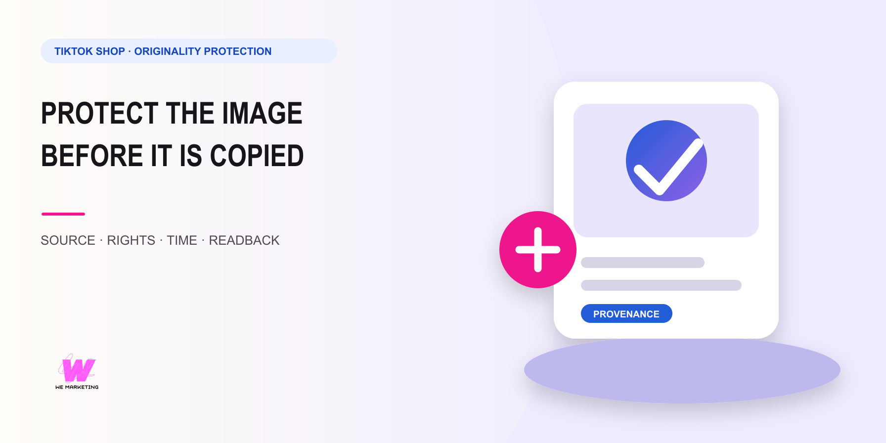 TikTok Shop Originality Protection: Build the Image Evidence Before Copycats Appear