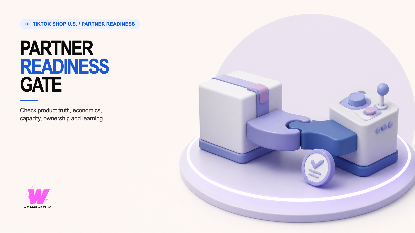 Warm-white and lavender editorial partner readiness scene with an interlocking operating bridge, product box, control pedestal and readiness token