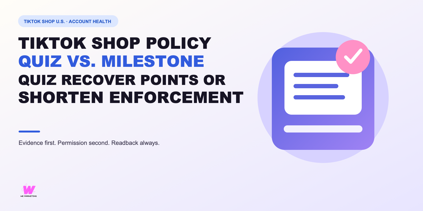 TikTok Shop Policy Quiz vs. Milestone Quiz: Recover Points or Shorten Enforcement? editorial cover