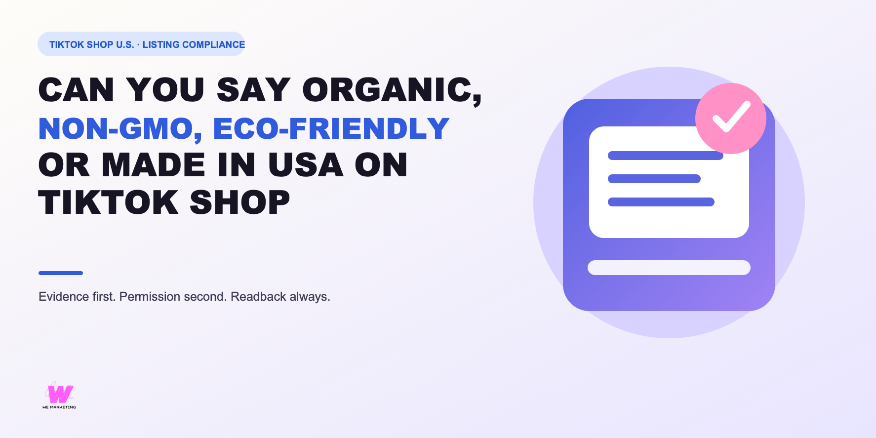 Can You Say Organic, Non-GMO, Eco-Friendly or Made in USA on TikTok Shop? editorial cover