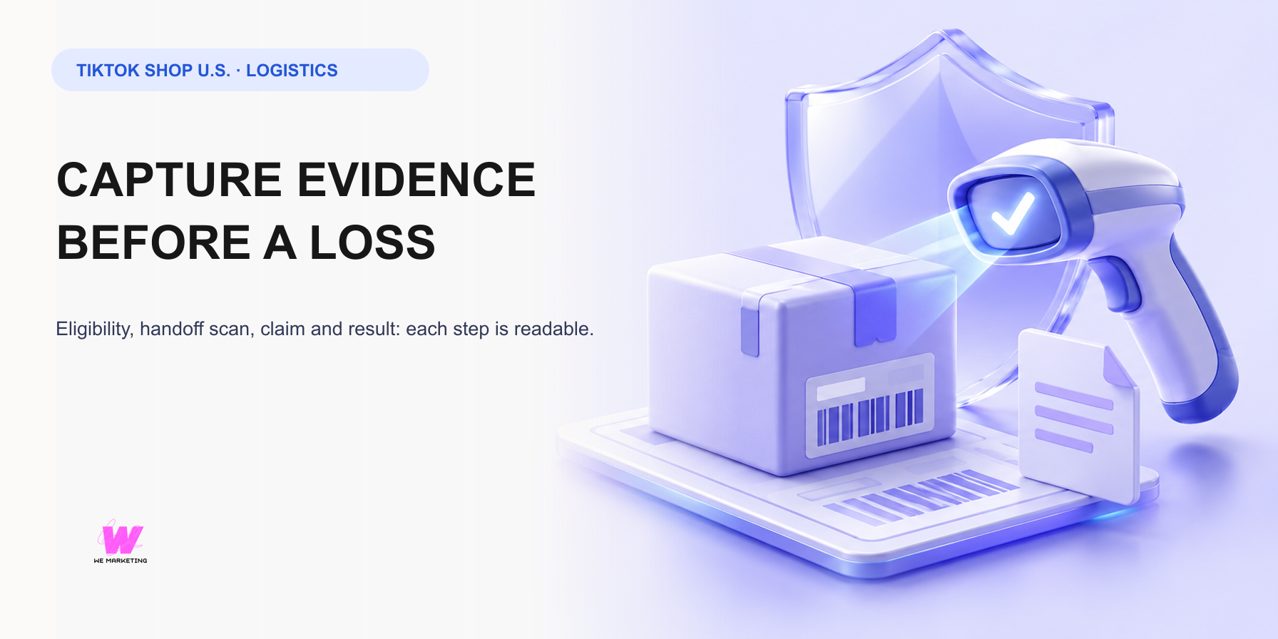 TikTok Shop Shipping Protection and Insurance: Capture the Evidence Before the Package Is Lost
