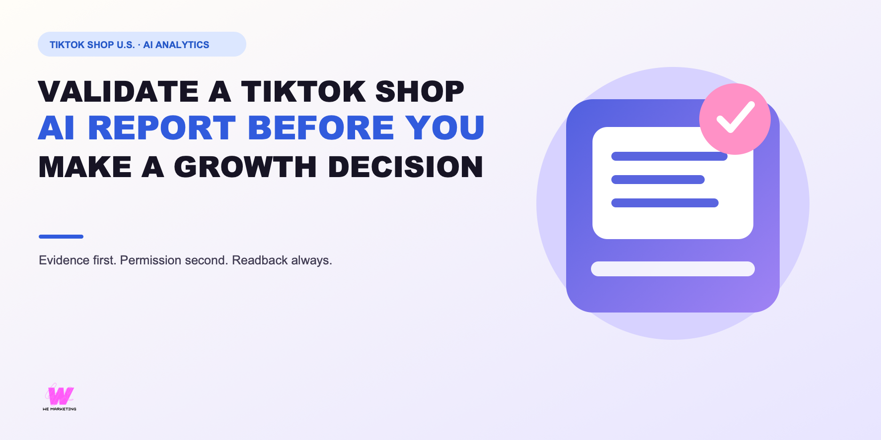 Validate a TikTok Shop AI Report Before You Make a Growth Decision editorial cover