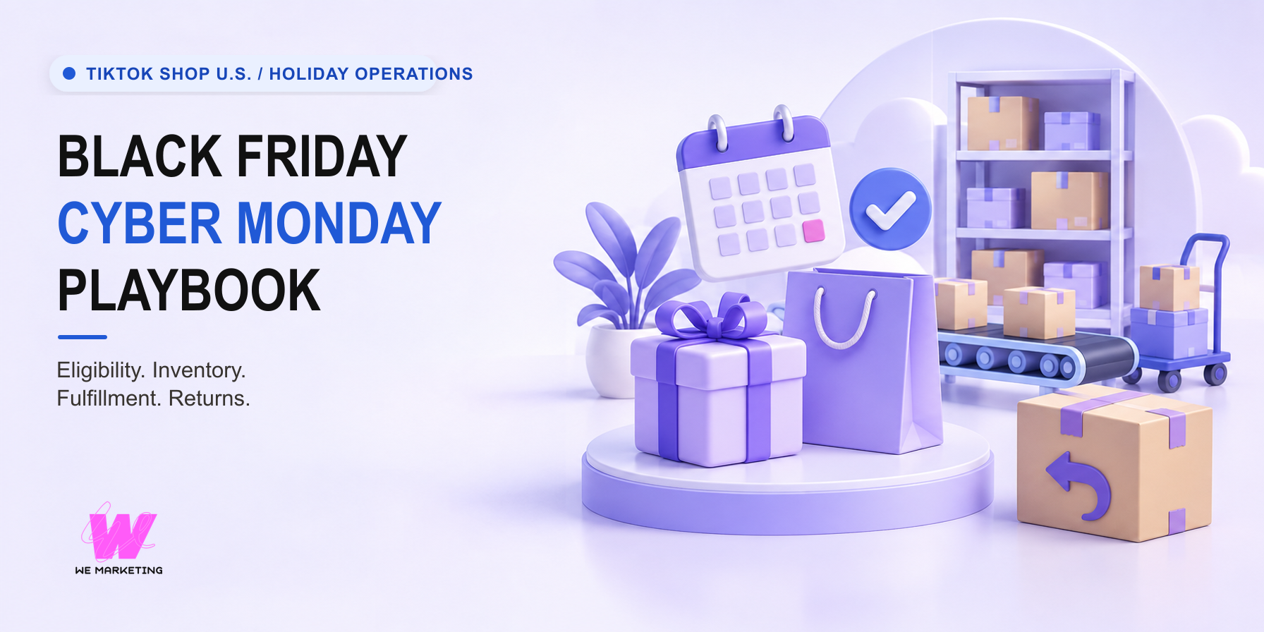 TikTok Shop Black Friday Cyber Monday Playbook 2026 cover with campaign, inventory, fulfillment and returns